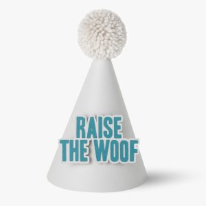RAISE THE WOOF PARTY HAT
